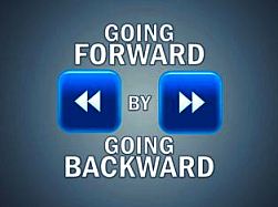GOING FORWARD OR..